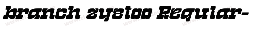 branch zystoo Regular字体转换